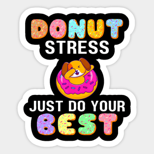 Women Retro Donut Stress Just Do Your Best Staar Testing Sticker